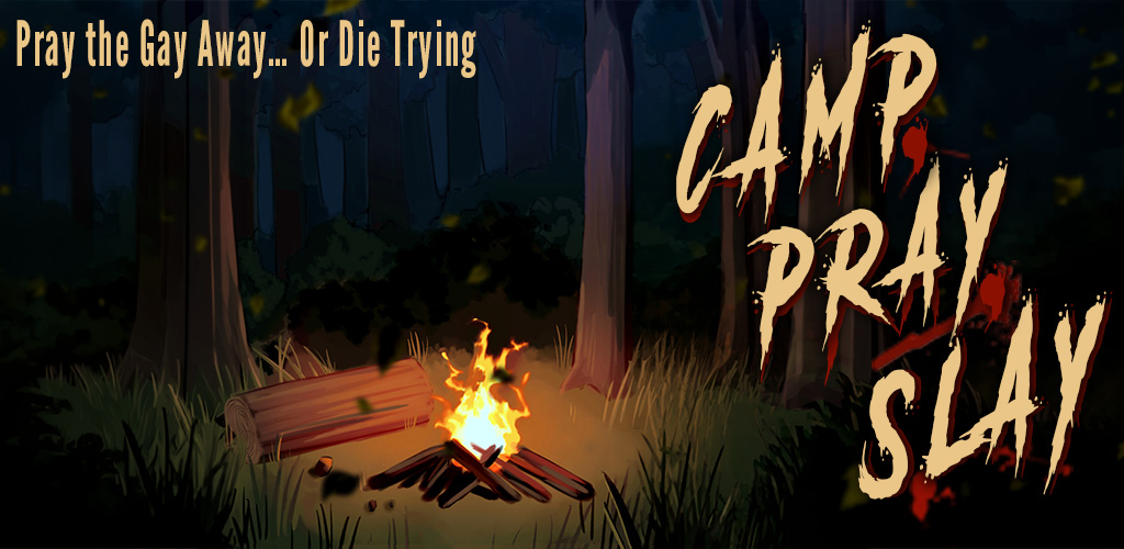 Camp. Pray, Slay Heading